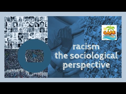 Embedded thumbnail for Racism A Sociological Perspective